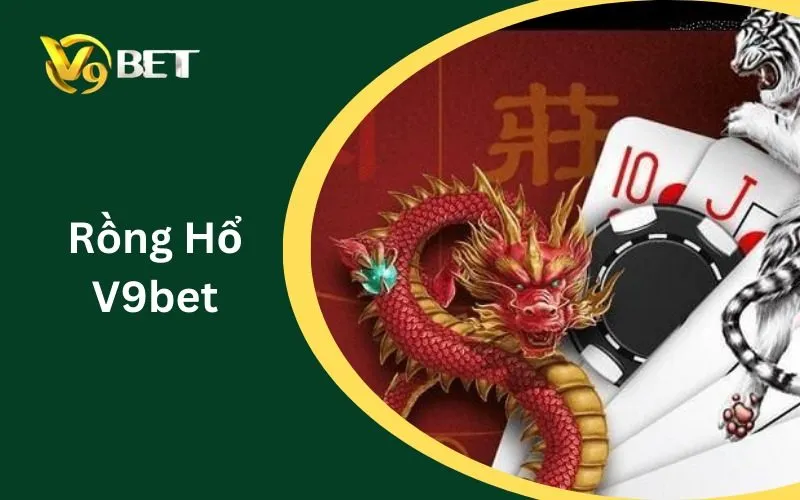 Rồng Hổ V9BET: Tuyệt Đỉnh Sảnh Live 1 Ăn 8 & Mẹo Bất Bại 2026