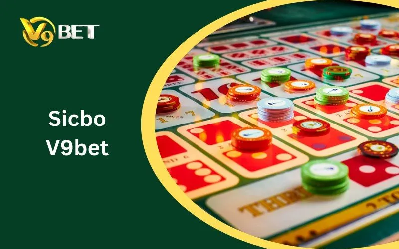 Sicbo V9BET: Tuyệt Đỉnh 5 Bí Kíp Sát Phạt & Cách Chơi Thắng Lớn 2026