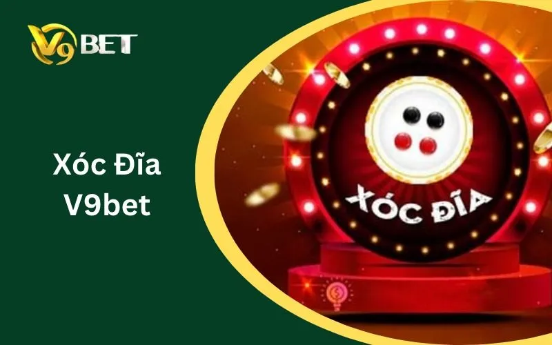 Xóc Đĩa V9BET: Tuyệt Đỉnh Sảnh Live 3D & Bí Kíp Bất Bại 2026