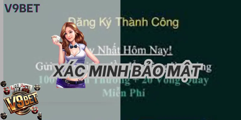 Đăng Ký V9BET: Hướng Dẫn Thần Tốc - Nhận 100K Miễn Phí 2026 2 Hệ thống bảo mật đa lớp khi đăng ký V9BET